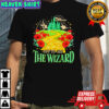 To See The Wizard shirt