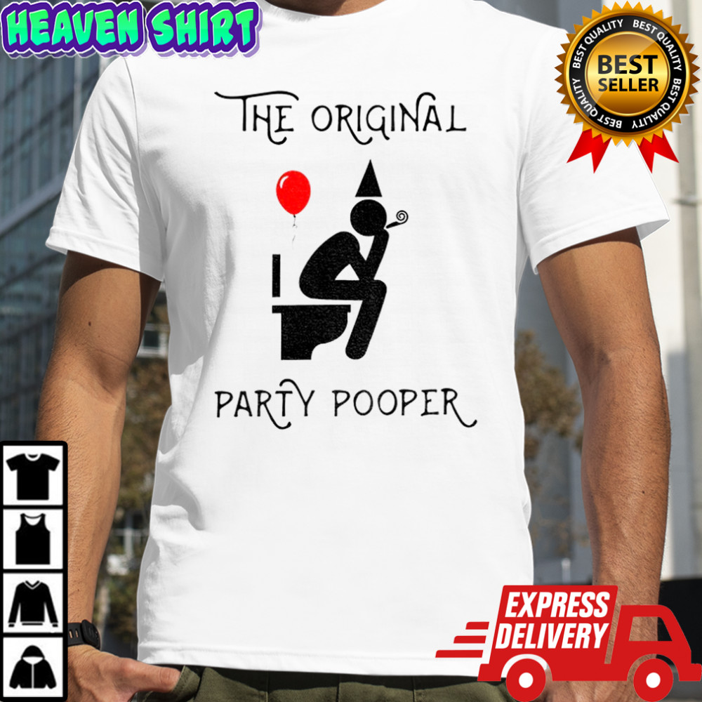 Toilet the original party pooper shirt