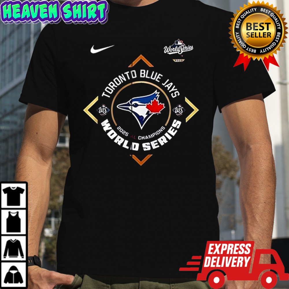 Toronto Blue Jay American League Champions 2025 want it all logo shirt