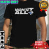 Toronto Blue Jays Want It All 2025 World Series Baseball Championship shirt