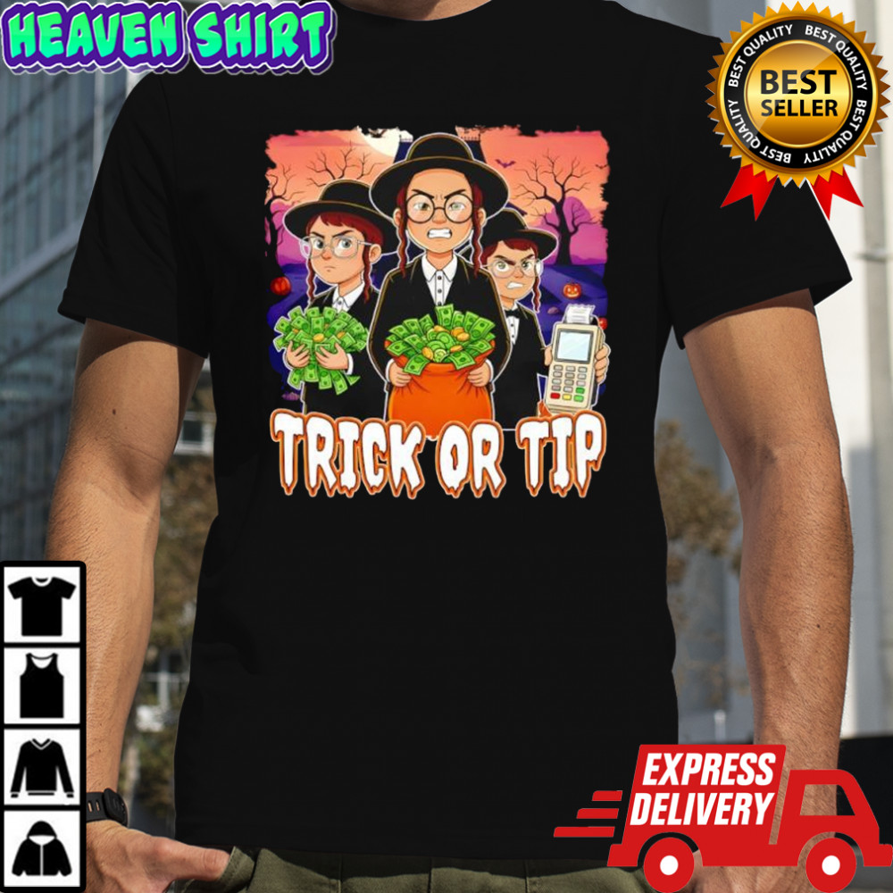 Trick or tip Halloween shirt