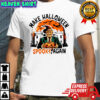 Trump Make Halloween Spooky Again t-shirt