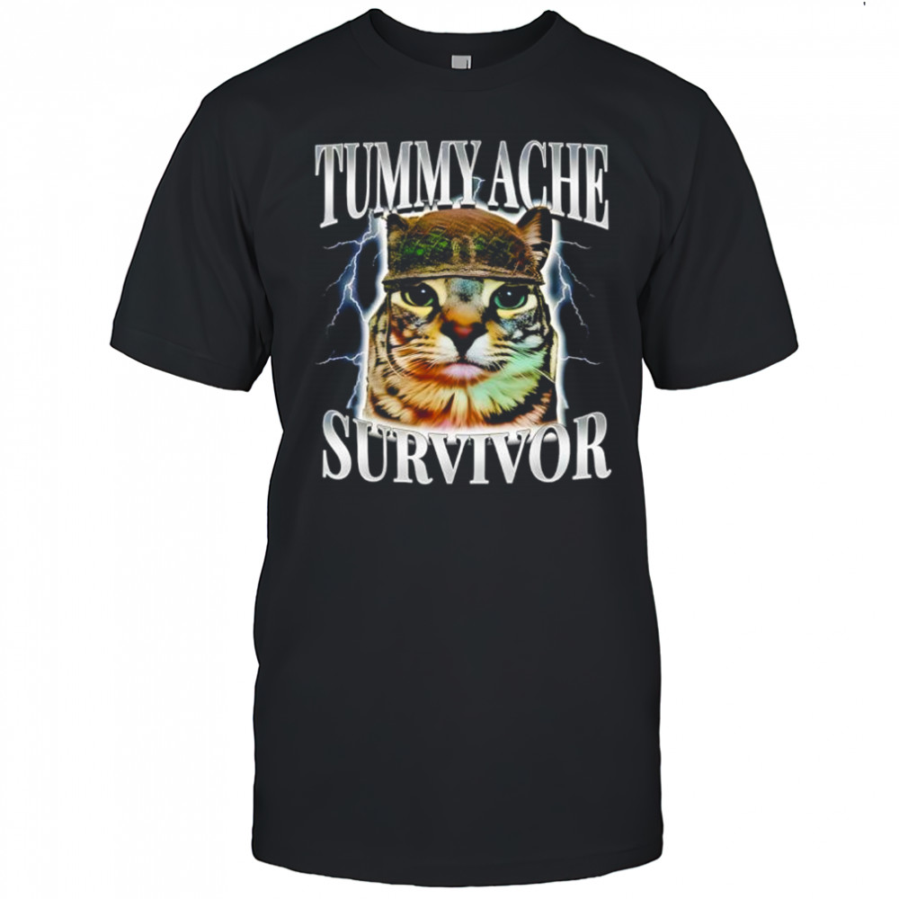 Tummy Ache Survivor Cat Shirt