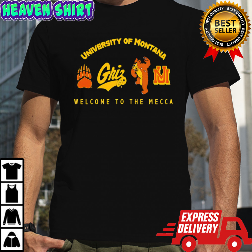 University of Montana Welcome to the Mecca shirt