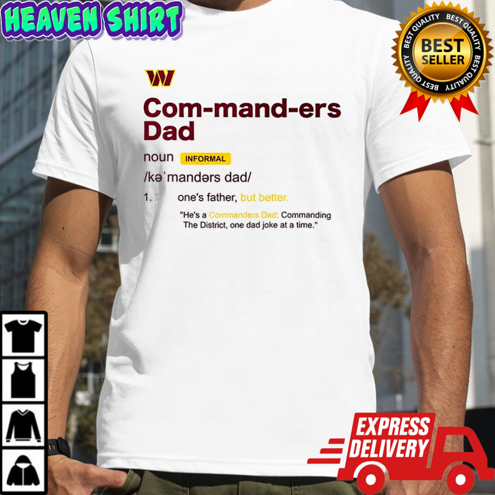 Washington Commanders Dad definition shirt
