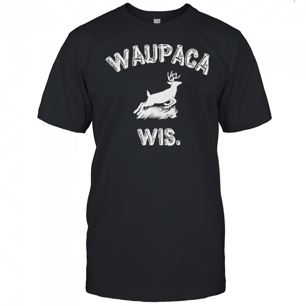 Waupaca Wis shirt