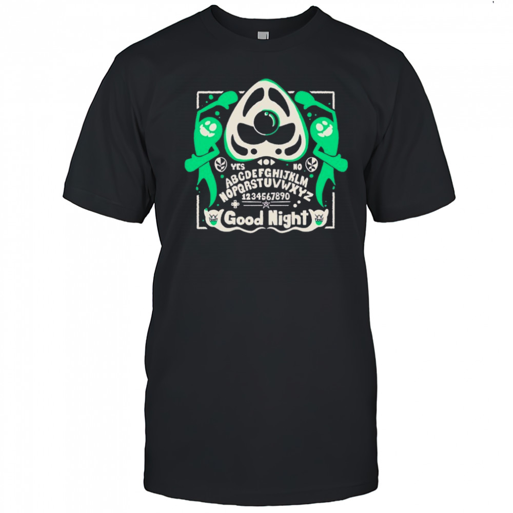Will Desiner All Fun And Games Good Night T-shirt