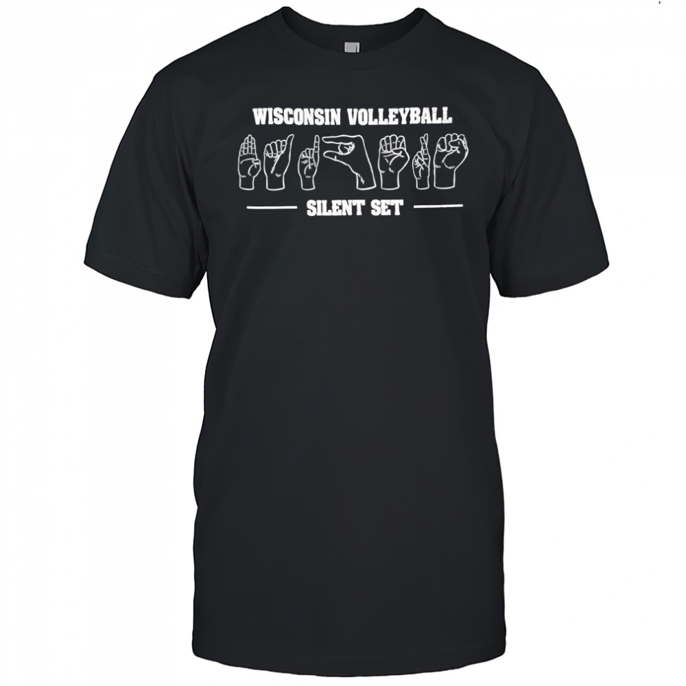Wisconsin Volleyball team’s Silent Set shirt