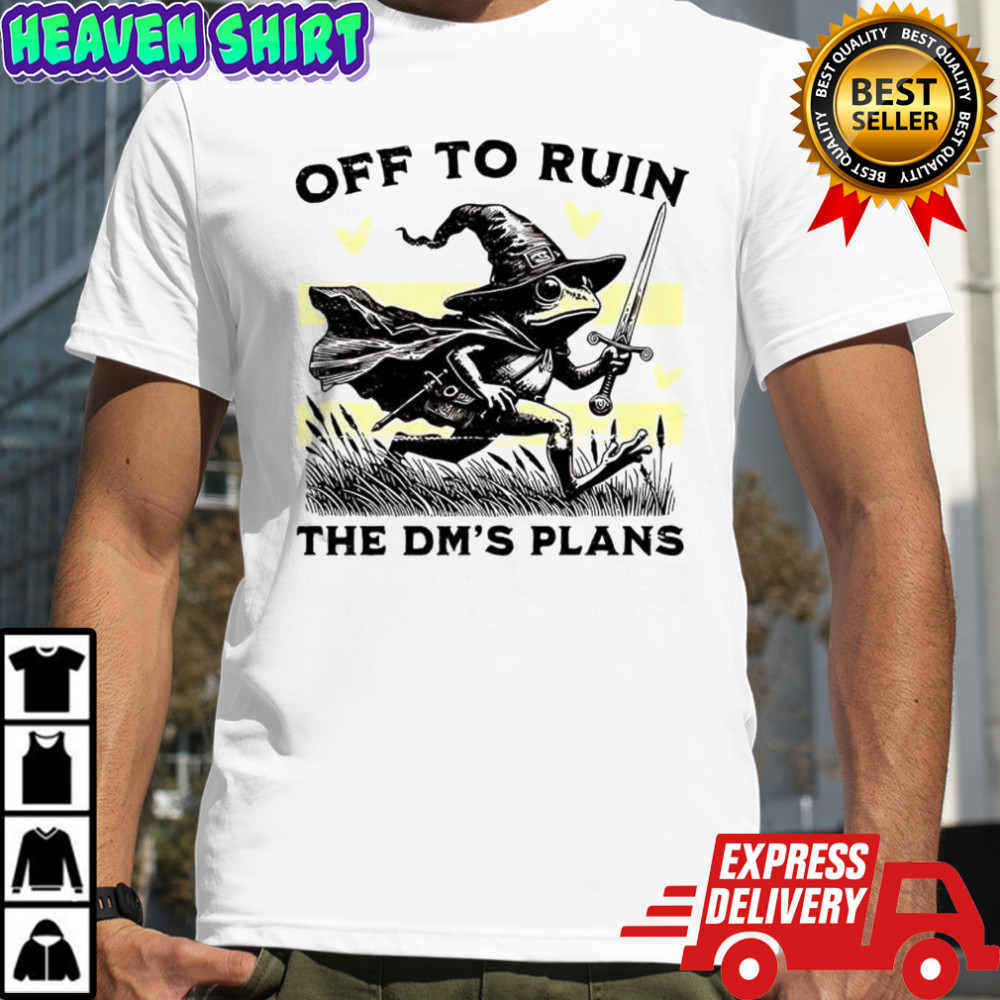 Wizard Frog off to ruin the dm’s plans shirt