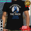 Wolf the strength of the pack team Joyce shirt