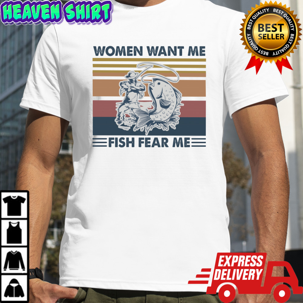 Women Want Me Fish Fear Me Vintage Retro Shirt