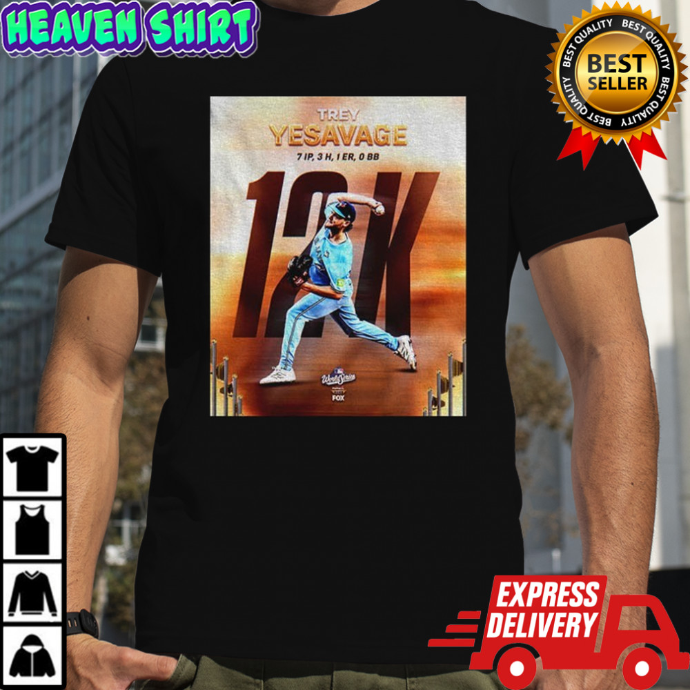 World Series Masterpiece Trey Yesavage 12K 7IP 1ER shirt