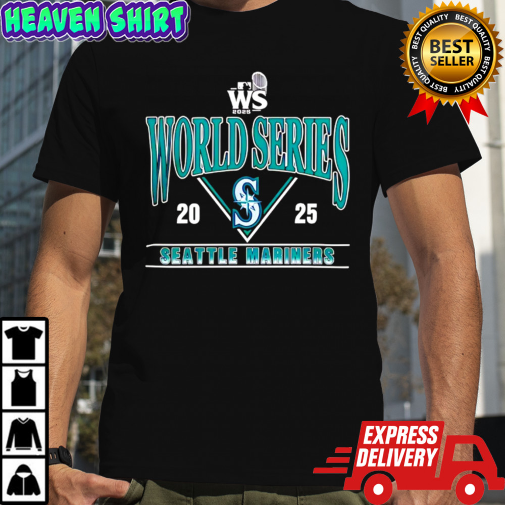 WS 2025 MLB World Series Seattle Mariners shirt