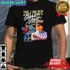 Yes i am old but i saw George Strait on stage signature shirt