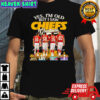 Yes I’m old but I saw Chiefs greatness signature shirt
