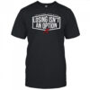 Yoshinobu Yamamoto Losing Isn’t An Option shirt