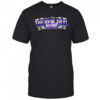 You’re Looking at the Real Deal Now shirt