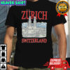 Zurich Switzerland T-shirt