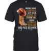 Drink Some Coffee Get Your Boots On Turn Up Some George Strait And Get It Done T-Shirt