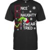 Funny Naughty I Swear I Tried Christmas Xmas Men Women Kid T Shirt