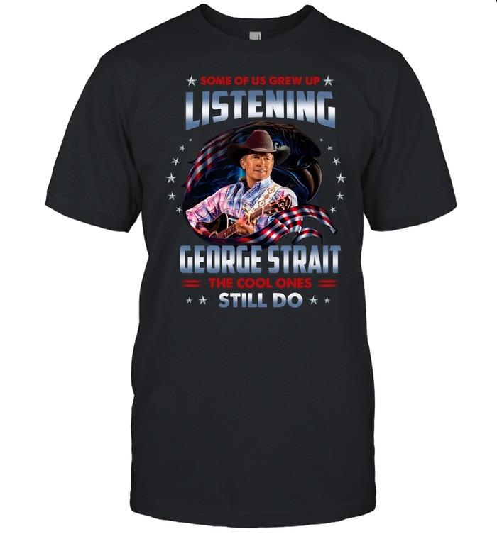 George Strait The Cool Ones Still Do T-Shirt