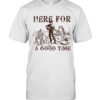 Here For A Good Time George Strait Country Music T-Shirt