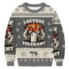 Lactose Tolerant Funny Meme Christmas Ugly Sweatshirt