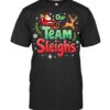 Our Team Sleighs Cheerful Santa Reindeers Team Sleigh T Shirt