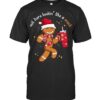 Out Here Looking Like A Snack BouJee Christmas Gingerbread T Shirt