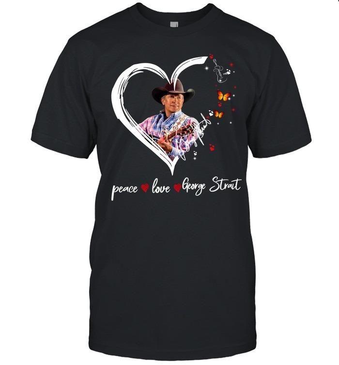 Peace Love George Strait Heart Butterfly Country Music T-Shirt