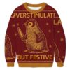Penguin Overstimulated but Festive Christmas Ugly Sweatshirt