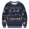 Santa's Database Never Out of Sync Christmas Ugly Sweatshirt