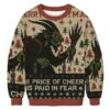 The Price Of Cheer Is Paid In Fear Christmas Ugly Sweatshirt