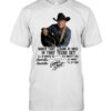 When That Sun Is High In That Texas Sky George Strait Amarillo T-Shirt