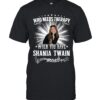 Who Needs Therapy When You Have Shania Twain Music T-Shirt