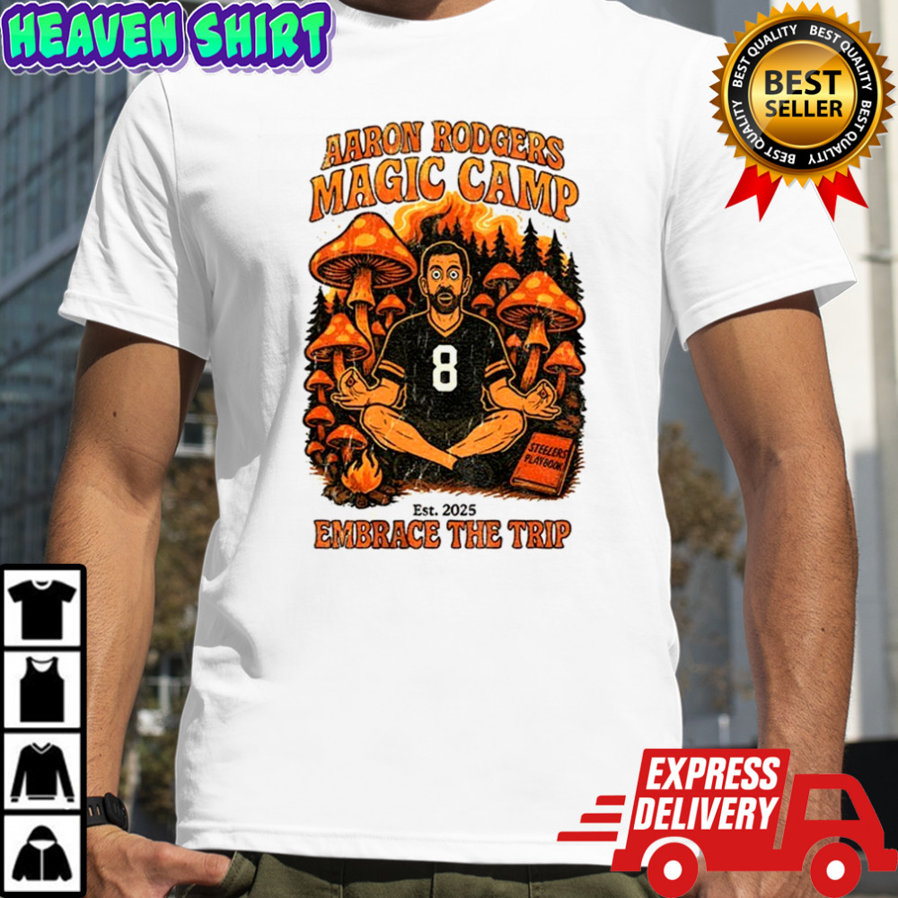 Aaron Rodgers’ Pittsburgh Steelers Magic Camp Embrace the Trip est 2025 vintage shirt