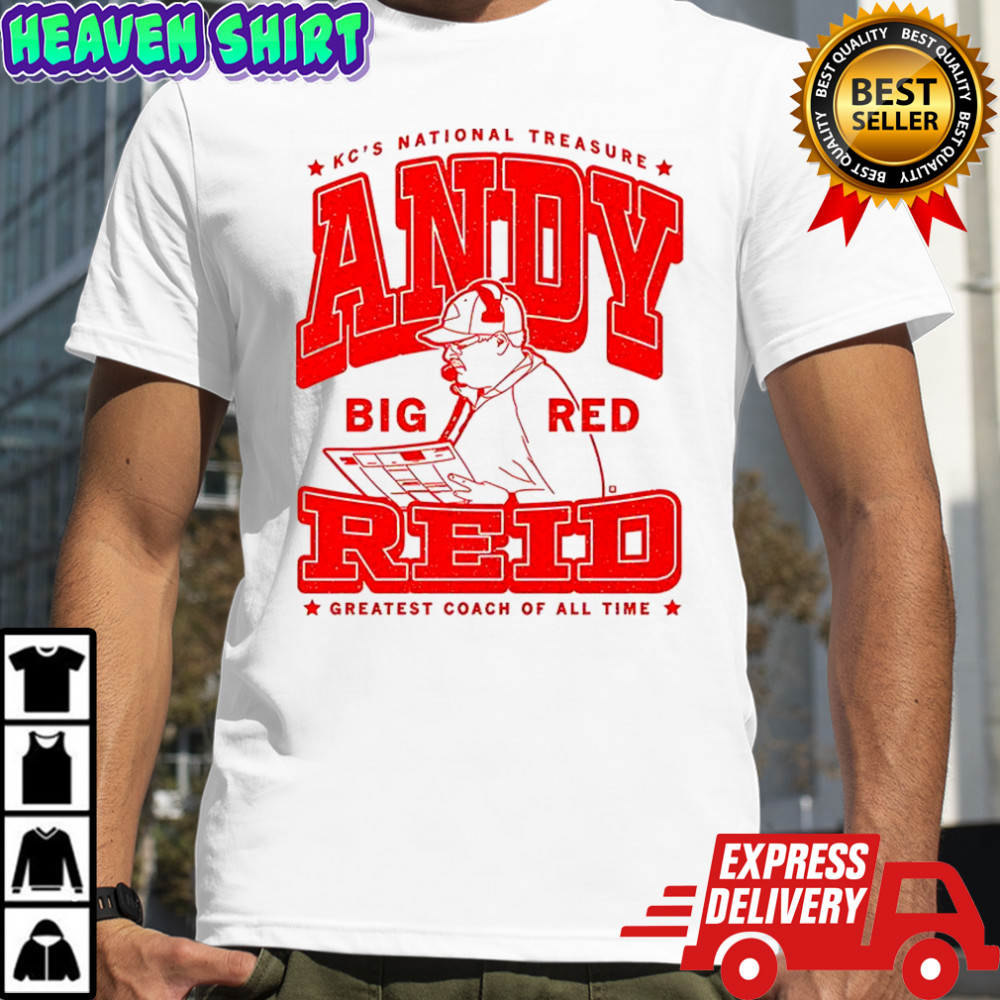 Andy Reid Kansas City Chiefs KC’s National Treasure greatest coach of all time shirt