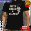 Anita Baker and clean up shirt