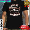 Awesome Frost Get Ready Warning American map shirt