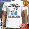 Baby Yoda I asked God for a partner in crime God sent me my smartass daughter shirt