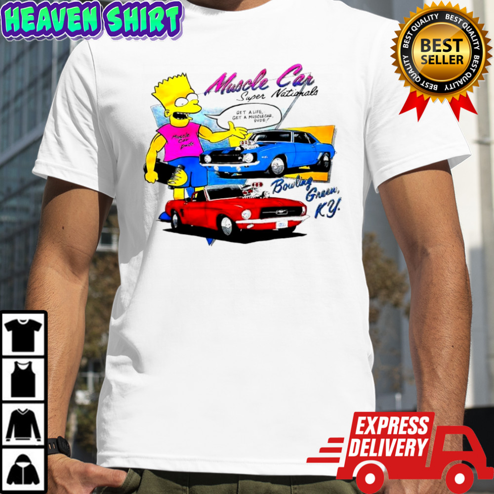 Bart Simpson Muscle Car Super Nationals Bowling Green KY shirt