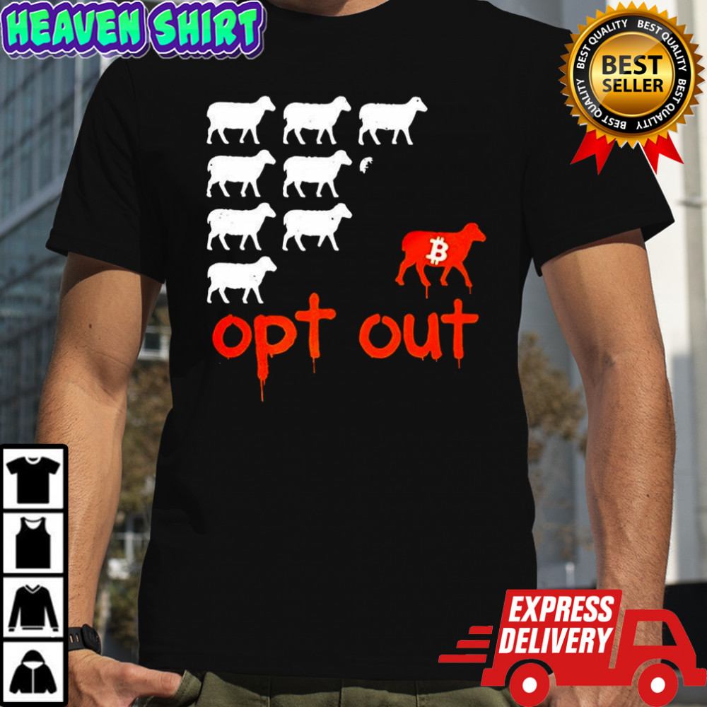 BCT OPT out cows shirt