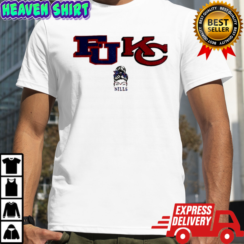 Bills girl Buffalo Bills fuck Kansas City Chiefs NFL Football funny meme shirt