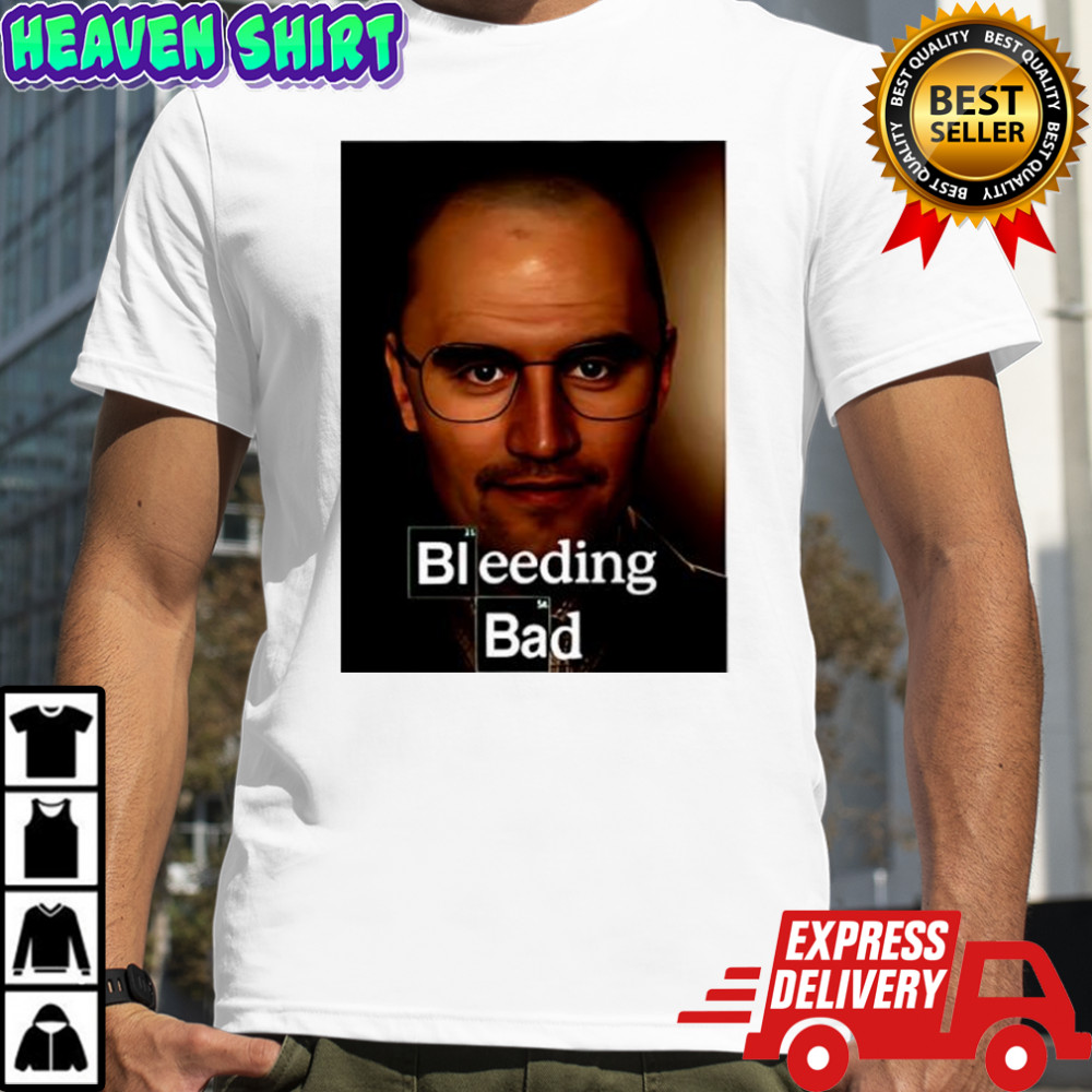 Bleeding Bad the man graphic shirt