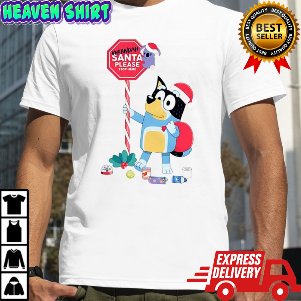 Bluey Adults Verandah Santa Please Stop Here shirt
