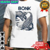 Bonk Dinosaur Funny Prehistoric Humor shirt