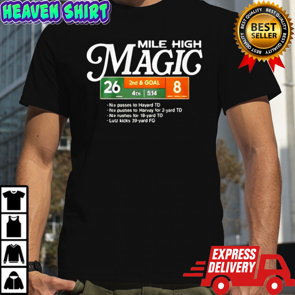 Broncos Football Mile High Magic Shirt