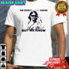 Candace Owens we don’t know know shirt