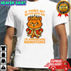 Cat If things get better with age I’m approaching magnificence shirt