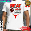 Champion Lone Star Showdown Beat Texas A&M Football shirt